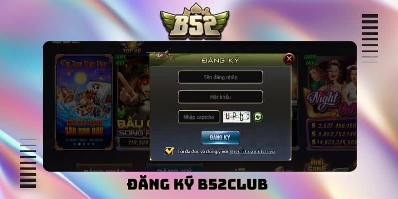 đăng ký B52club