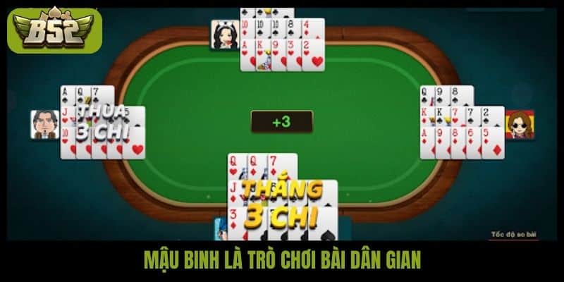 Mậu binh là trò chơi bài dân gian