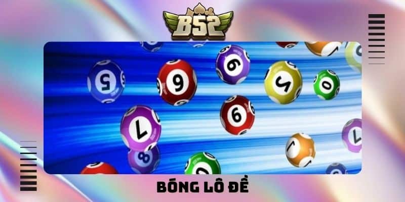 Bóng lô đề