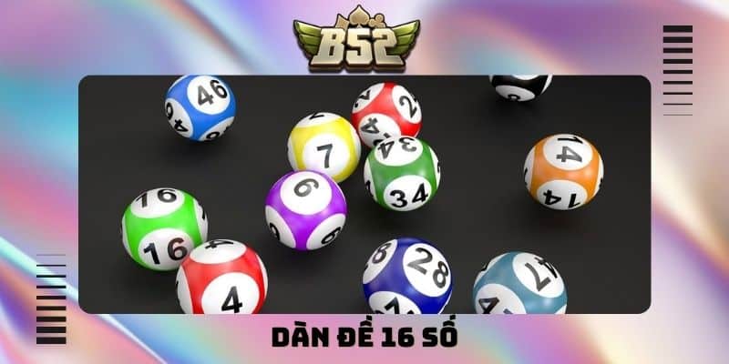 Dàn đề 16 số